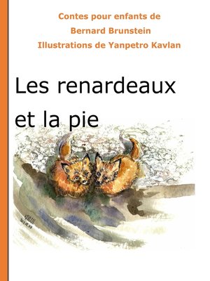 cover image of Les renardeaux et la pie